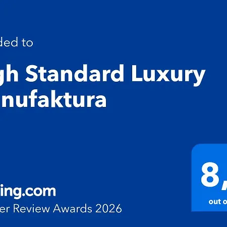 High Standard Luxury Manufaktura